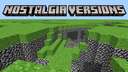 Nostalgia Versions Minecraft Mod