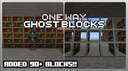 One-Way Ghost Blocks Addon Minecraft Mod