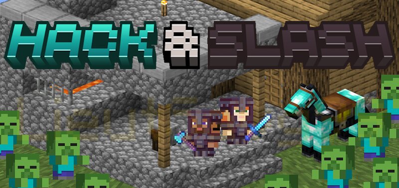 Hack & Slash [Bedrock Edition]