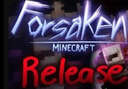 FORSAKEN ADDON Minecraft Mod