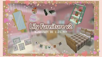 ˚⋆𐙚🪞 - UPDATE Lily Furniture V2 1.21.90+ ୨ৎ Minecraft Mod