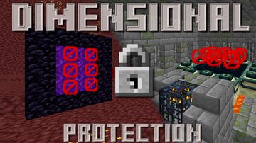 Dimensional Protection ((Neo)Forge 1.18.2 - 1.21.8) Minecraft Mod