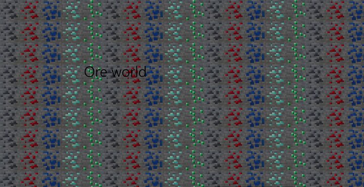 ORE WORLD! Minecraft Map
