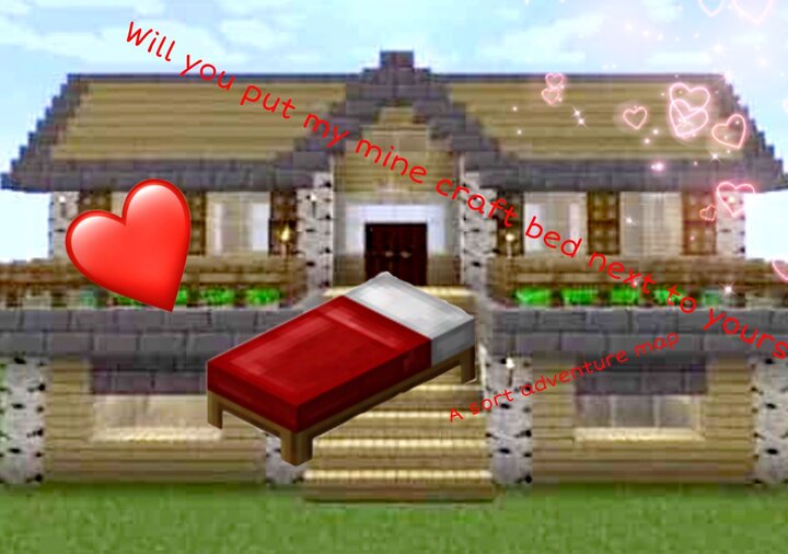 will you put my minecraft bed next to yours (abandoned) 1.20.2/1.20.1/1