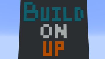 Build on Up Minecraft Map & Project