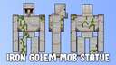 Iron Golem Mob Statue Minecraft Map & Project