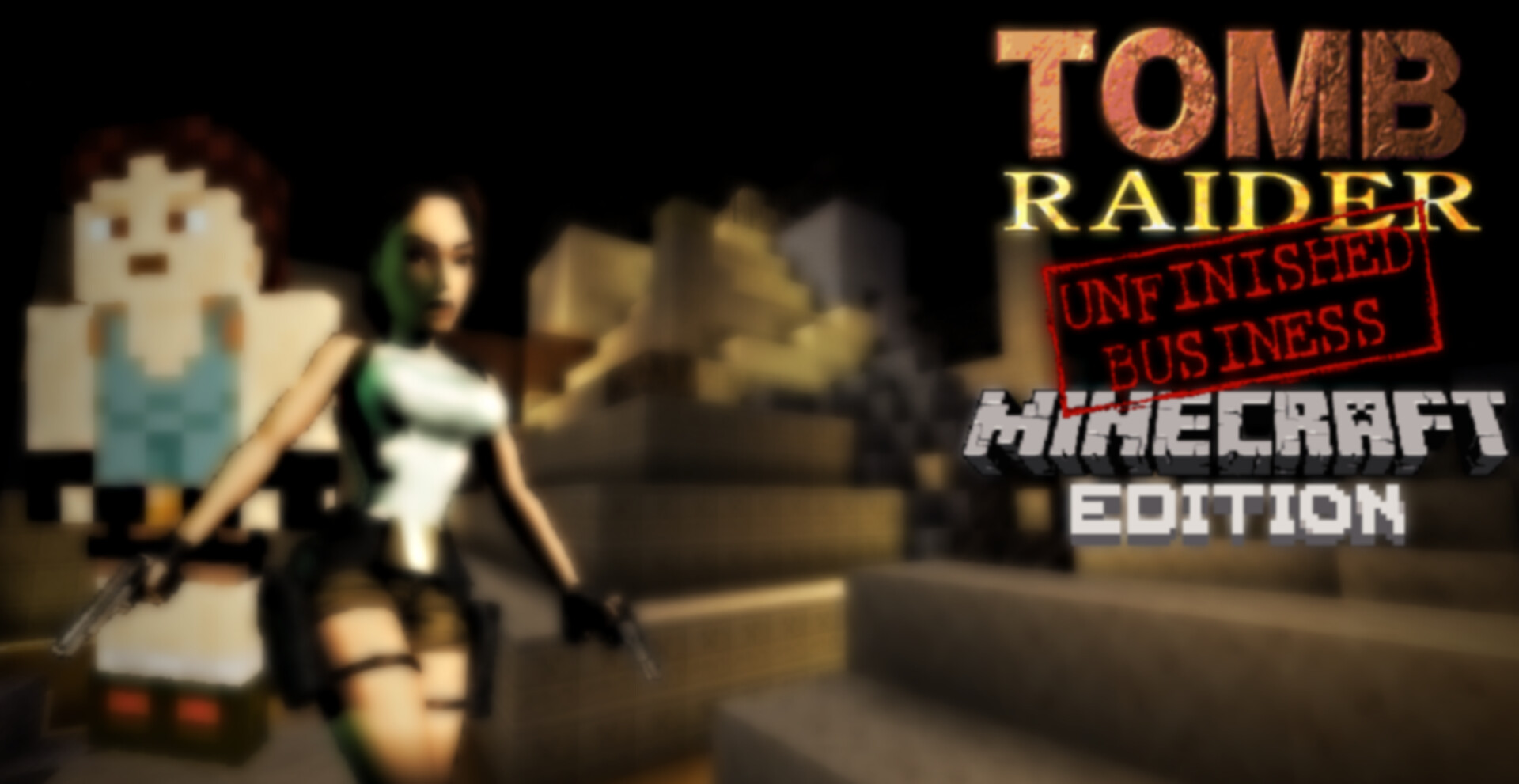 Tomb Raider Unfinished Business Minecraft Edition Minecraft Map