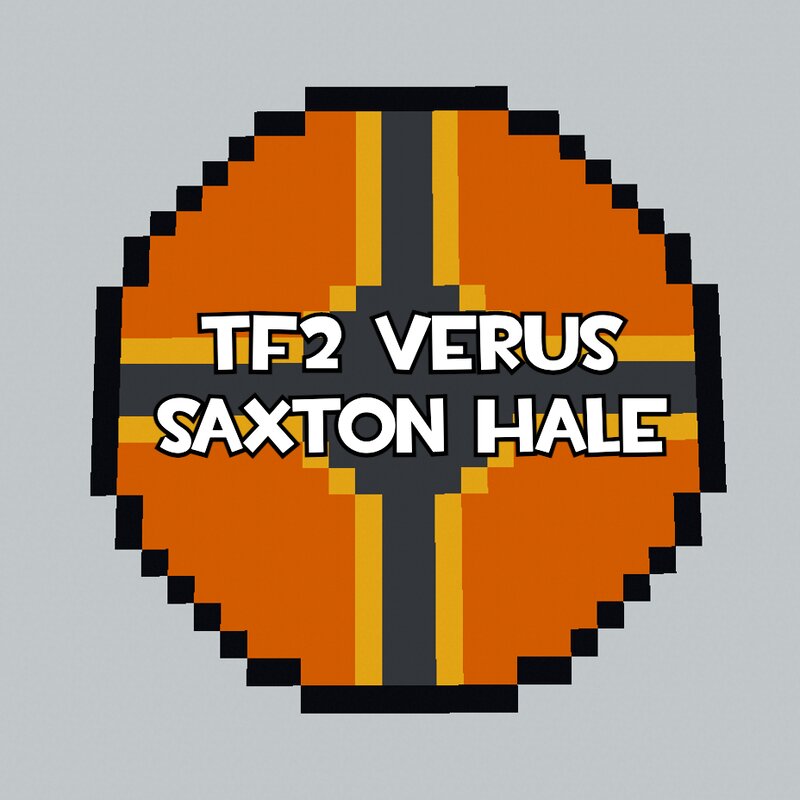 Versus Saxton Hale from TF2 [1.19.2 / 2022] 1.20.2/1.20.1/1.20/1.19.2/1