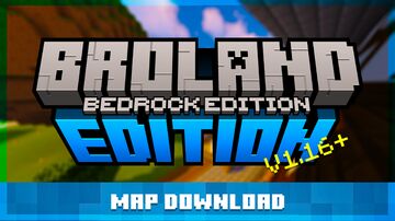 BroLand | for BEDROCK 1.16+ Minecraft Map & Project