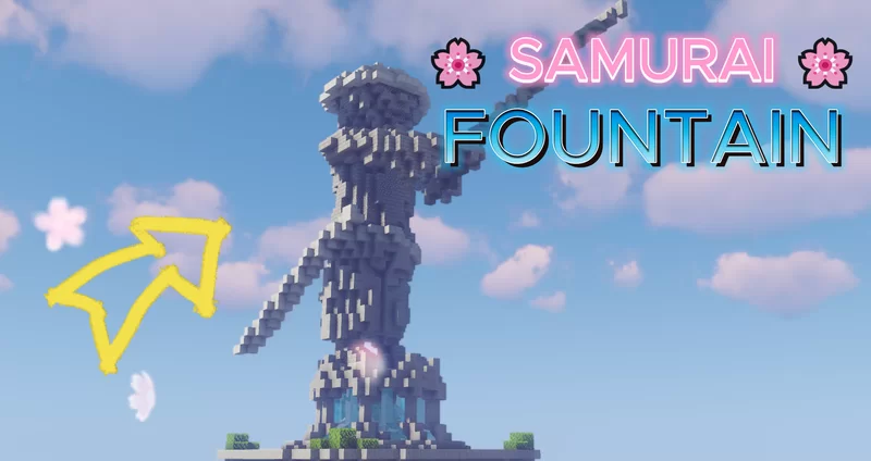 🌸 Samurai Fountain 🌸