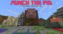 Punch The Pig | Two Player Escape Room Minecraft Map & Project