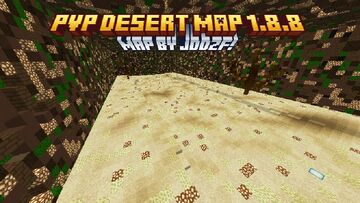 PvP Desert Map 1.8.X - By jddzf! Minecraft Map & Project