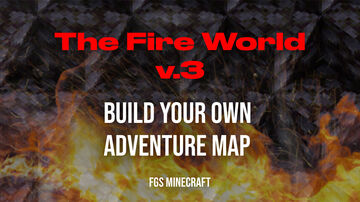 Build Your Own Adventure Map: The Fire World v.3 Minecraft Map & Project