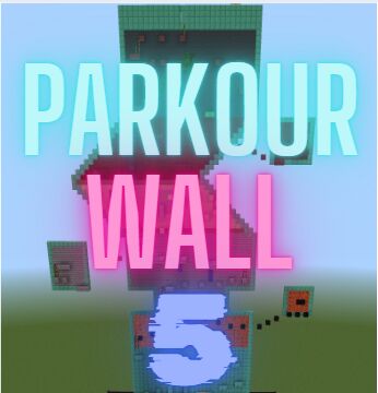 Parkour Wall 5 Minecraft Map & Project