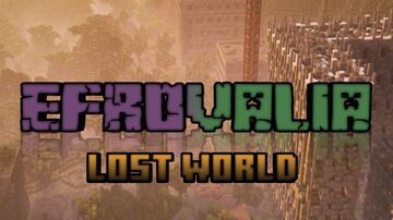Efrovalia — Lost World • plot map / open world Minecraft Map & Project