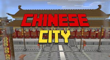 Chinese City Minecraft Map & Project