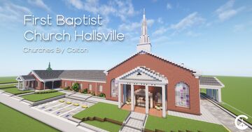 First Baptist Church Hallsville Minecraft Map & Project