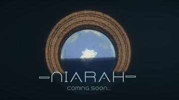 :NIARAH: - (Immersive Minecraft Planet) Still Under Construction (WIP) Minecraft Map & Project