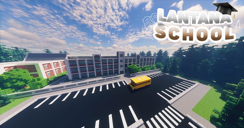 Lantana School [1.19.4] - SoyNazo