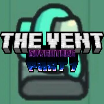The Vent Adventure (TVA) | Part 1 Minecraft Map & Project