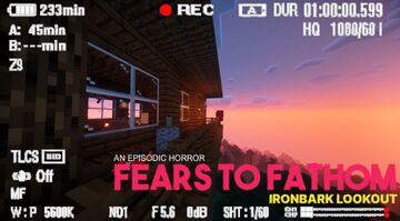 Fears & Fathom (Ironblock Lookout) IV Minecraft Map & Project