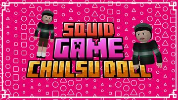 Squid Game Season 3 Chul Su Doll MAP (1.20.1 - 1.21.4) Minecraft Map & Project