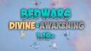 Map for Bedwars - Divine Awakening 1.19+ Minecraft Map & Project