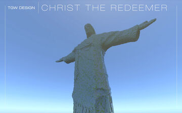Christ The Redeemer | TGW Design Minecraft Map & Project