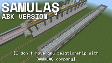 SAMULAŞ (ABK Version) V1.3.1 & V1.4 Minecraft Map & Project