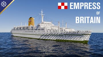 RMS EMPRESS OF BRITAIN (1955) - The New Empress Minecraft Map & Project