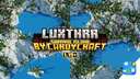 🗺️ Luxthra - (1.20+) Survival Friendly / Adventure World - Java & Bedrock - 2048x2048 [FREE] Minecraft Map & Project