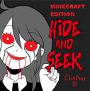 Hide and Seek Chapter 5 Minecraft Map & Project
