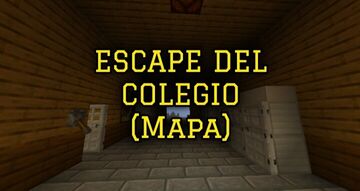 ESCAPE DEL COLEGIO - V1.0 (BEDROCK EDITION 1.21.93+) Minecraft Map & Project