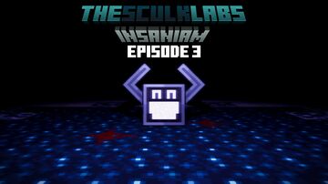 The Sculk Labs: Insaniam 3 [Bedrock Horror Map] Minecraft Map & Project