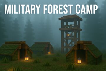 Military Forest Camp (Biomes O plenty) Minecraft Map & Project