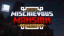 Mischievous Mansion Remastered Minecraft Map & Project