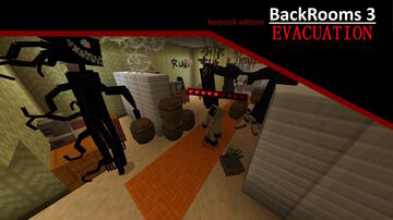 BackRooms 3 - EVACUATION Minecraft Map & Project
