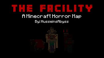 "The Facility" A Minecraft Horror Map Minecraft Map & Project
