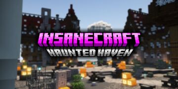 InsaneCraft - Haunted Haven [ FREE ] Minecraft Map & Project
