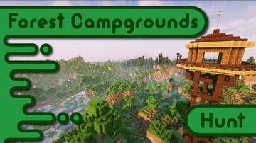 Forest Campgrounds Hunt Minecraft Map & Project