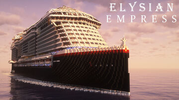 Elysian Empress: The Next Generation of Minecraft Cruising Minecraft Map & Project