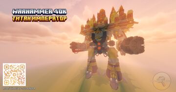 Warhammer 40k Emperor Titan / Вархаммер 40k Титан император Minecraft Map & Project