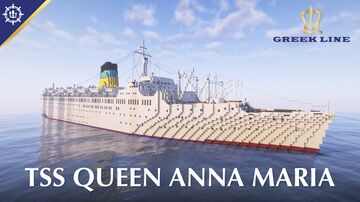 TSS Queen Anna Maria - Greek Line Minecraft Map & Project