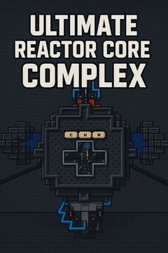 Ultimate Reactor Core Complex (U.R.C.C.) | Minecraft core game 1.12.2 | V 1.3a (ALPHA) Minecraft Map & Project