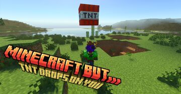 Minecraft But Tnt Drops On You Minecraft Map & Project