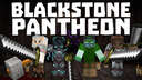 Blackstone Pantheon Minecraft Map & Project