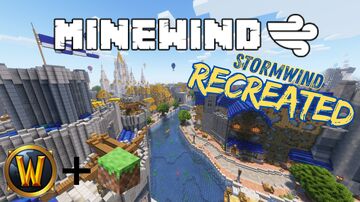 Minewind City - Stormwind recreation - World of Warcraft Minecraft Map & Project