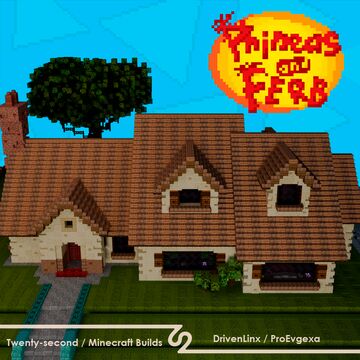 Phineas and Ferb / Perry the Platypus / Minecraft Map Minecraft Map & Project
