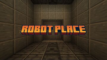 Robot Place Minecraft Map & Project