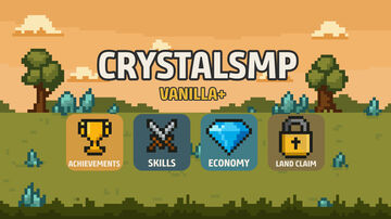 CrystalSMP | Vanilla+ • Join a Growing Community! Minecraft Server